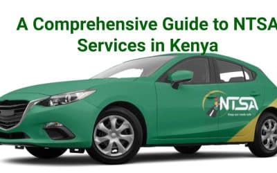 A Comprehensive Guide to NTSA Services in Kenya